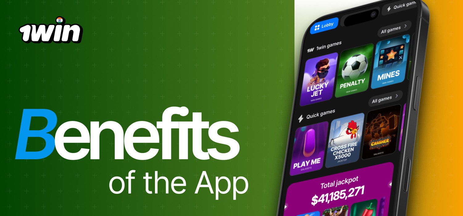 benefits of 1win app